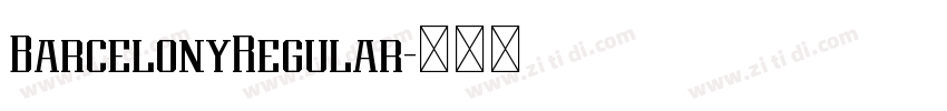 BarcelonyRegular字体转换 BarcelonyRegular字体转换
