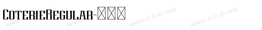 CoterieRegular字体转换 CoterieRegular字体转换