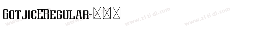 GotjicERegular字体转换 GotjicERegular字体转换