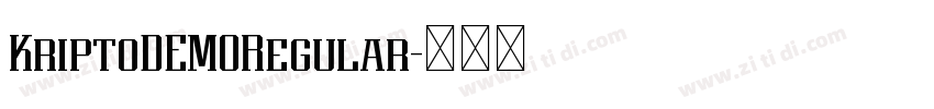 KriptoDEMORegular字体转换 KriptoDEMORegular字体转换