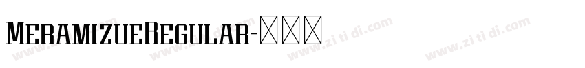MeramizueRegular字体转换 MeramizueRegular字体转换