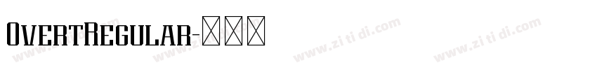 OvertRegular字体转换 OvertRegular字体转换