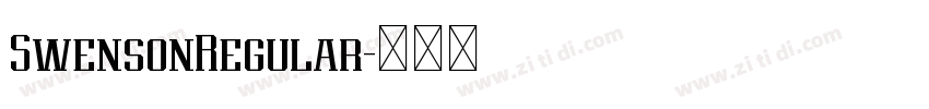 SwensonRegular字体转换 SwensonRegular字体转换