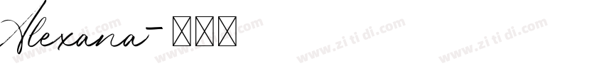 Alexana字体转换