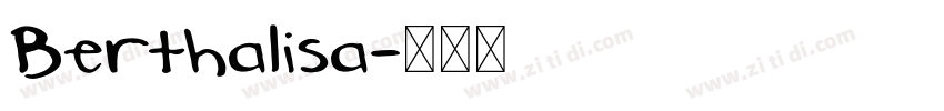 Berthalisa字体转换