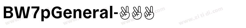 BW7pGeneral字体转换 BW7pGeneral字体转换