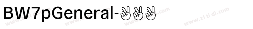 BW7pGeneral字体转换 BW7pGeneral字体转换