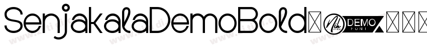 SenjakalaDemoBold◆字体转换