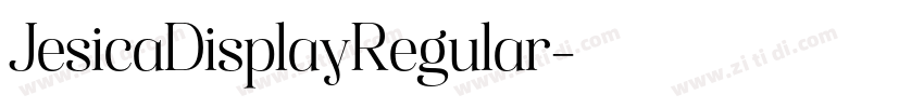 JesicaDisplayRegular字体转换 JesicaDisplayRegular字体转换
