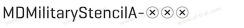 MDMilitaryStencilA字体转换
