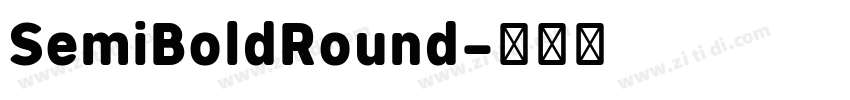 SemiBoldRound字体转换