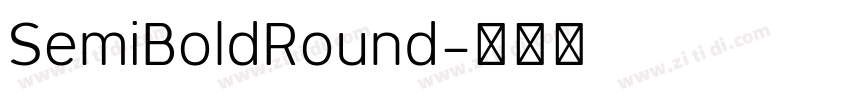 SemiBoldRound字体转换