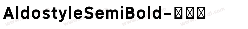 AldostyleSemiBold字体转换