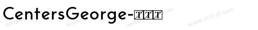 CentersGeorge字体转换