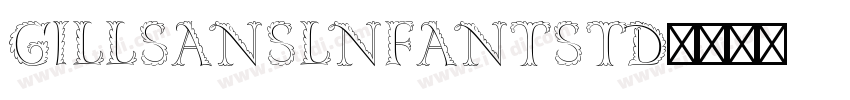 GillSanslnfantStd字体转换