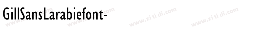 GillSansLarabiefont字体转换