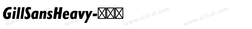 GillSansHeavy字体转换