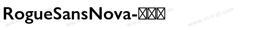 RogueSansNova字体转换