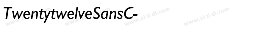 TwentytwelveSansC字体转换