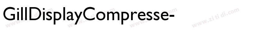 GillDisplayCompresse字体转换 GillDisplayCompresse字体转换