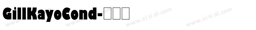 GillKayoCond字体转换