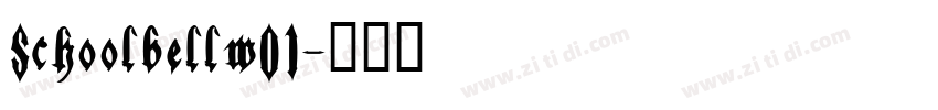 Schoolbellw01字体转换