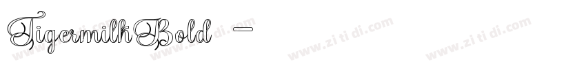 TigermilkBold下载字体转换