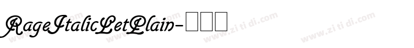 RageItalicLetPlain字体转换