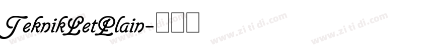 TeknikLetPlain字体转换