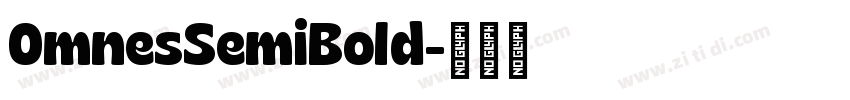 0mnesSemiBold字体转换