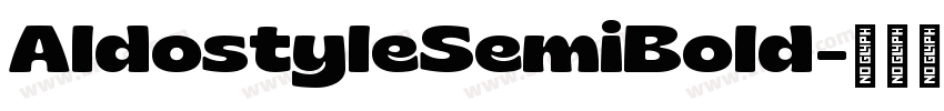 AldostyleSemiBold字体转换