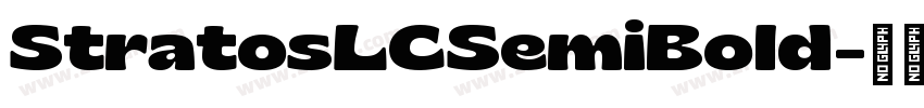 StratosLCSemiBold字体转换 StratosLCSemiBold字体转换