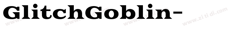 GlitchGoblin字体转换