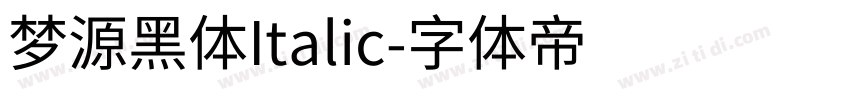 梦源黑体Italic字体转换