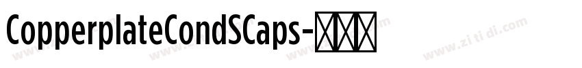 CopperplateCondSCaps字体转换