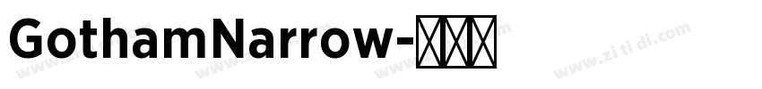 GothamNarrow字体转换