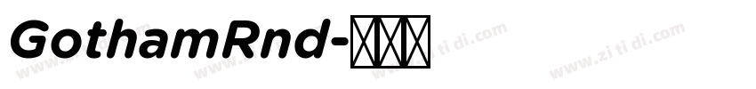GothamRnd字体转换