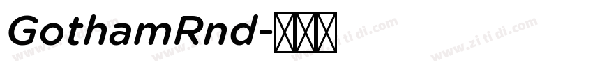 GothamRnd字体转换