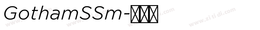 GothamSSm字体转换