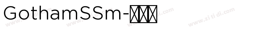 GothamSSm字体转换