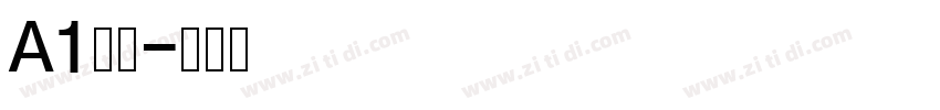 A1明朝字体转换