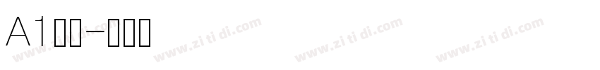 A1明朝字体转换