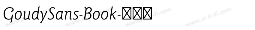 GoudySans-Book字体转换