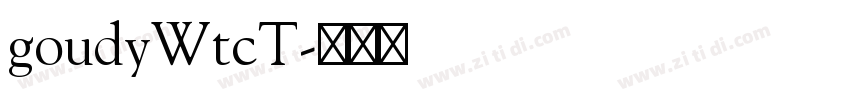 goudyWtcT字体转换