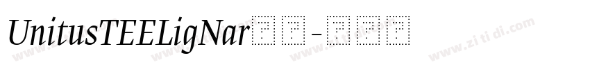 UnitusTEELigNar字体字体转换
