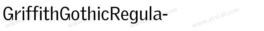 GriffithGothicRegula字体转换