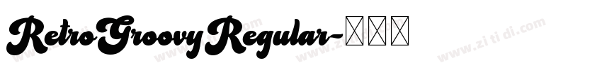 RetroGroovyRegular字体转换