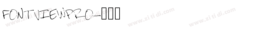 fontviewpro字体转换