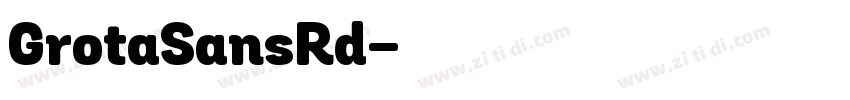 GrotaSansRd字体转换