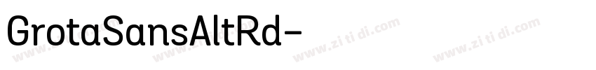 GrotaSansAltRd字体转换
